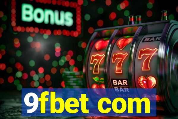 9fbet com